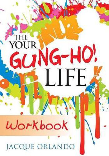 Cover image for The Your Gung-Ho! Life Workbook