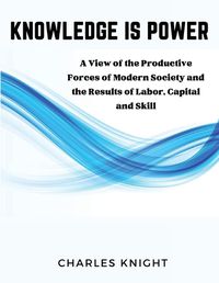 Cover image for Knowledge Is Power