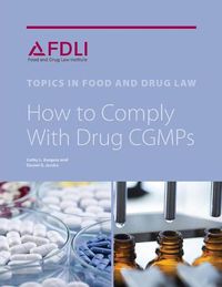 Cover image for How to Comply with Drug CGMPs