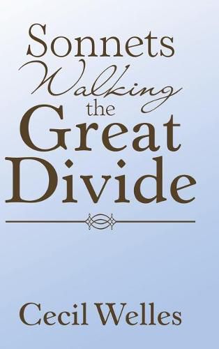 Cover image for Sonnets Walking the Great Divide