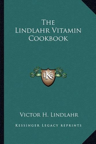 Cover image for The Lindlahr Vitamin Cookbook