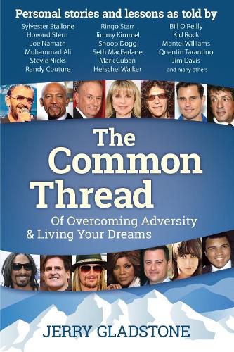 Cover image for The Common Thread of Overcoming Adversity and Living Your Dreams