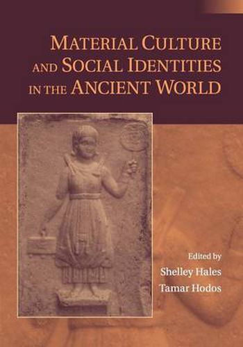 Cover image for Material Culture and Social Identities in the Ancient World