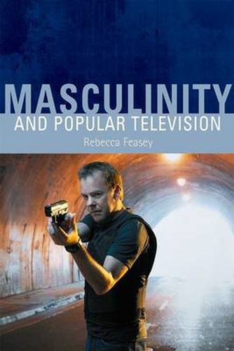 Cover image for Masculinity and Popular Television