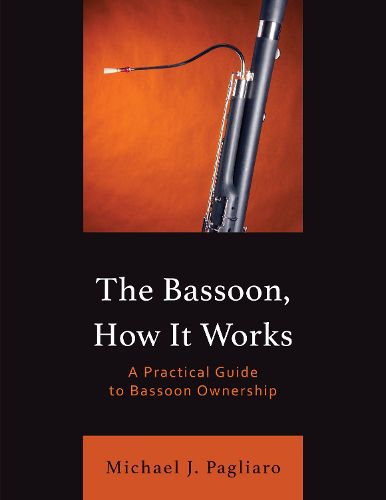 Cover image for The Bassoon, How It Works