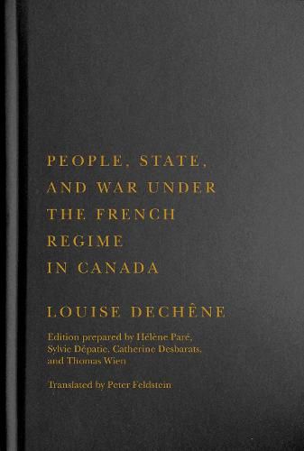 Cover image for People, State, and War under the French Regime in Canada