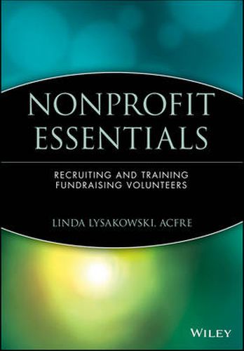 Cover image for Nonprofit Essentials: Recruiting and Training Fundraising Volunteers