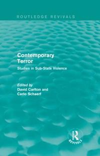 Cover image for Contemporary Terror: Studies in Sub-State Violence