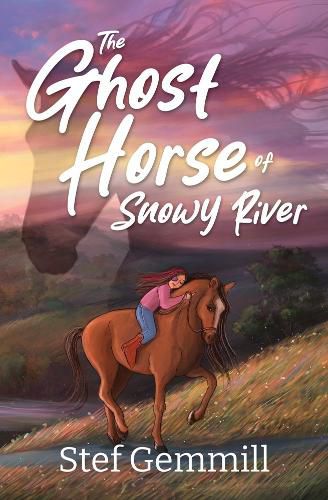 Cover image for The Ghost Horse of Snowy River