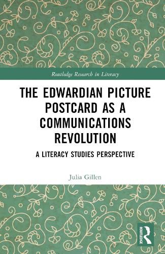 Cover image for The Edwardian Picture Postcard as a Communications Revolution