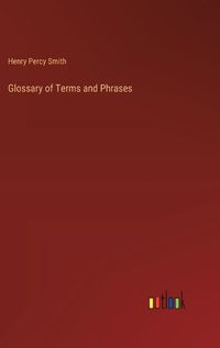 Cover image for Glossary of Terms and Phrases