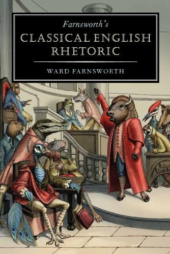 Cover image for Farnsworth's Classical English Rhetoric