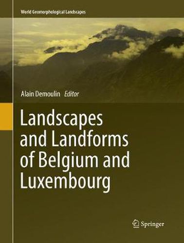 Cover image for Landscapes and Landforms of Belgium and Luxembourg