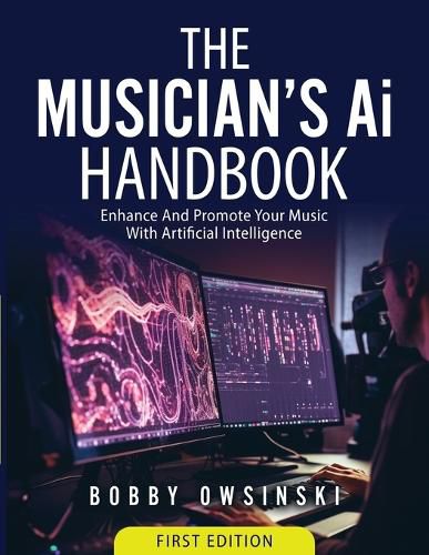 Cover image for The Musician's Ai Handbook