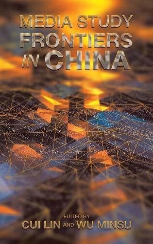 Cover image for Media Study Frontiers in China