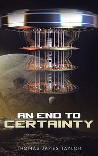 Cover image for An End to Certainty