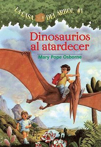 Dinosaurios Al Atardecer (Dinosaurs Before Dark)