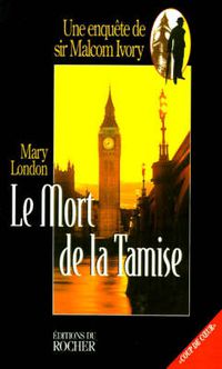 Cover image for Le Mort De La Tamise