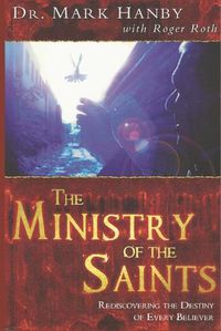 Cover image for The Ministry of the Saints