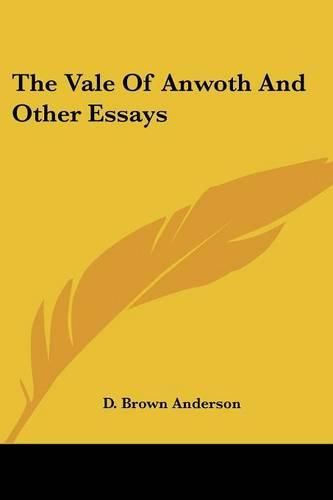 Cover image for The Vale of Anwoth and Other Essays