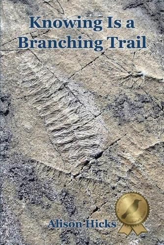 Cover image for Knowing Is a Branching Trail