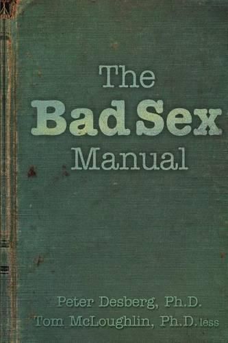 Cover image for The Bad Sex Manual