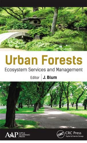 Cover image for Urban Forests: Ecosystem Services and Management