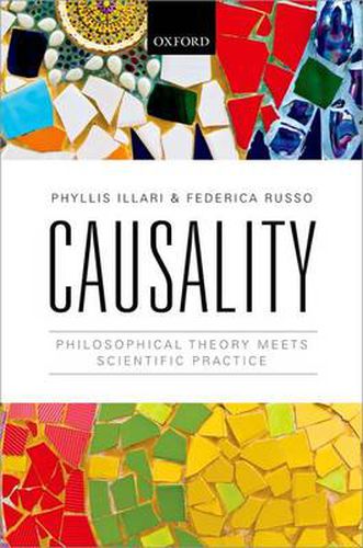Cover image for Causality: Philosophical Theory meets Scientific Practice