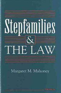 Cover image for Stepfamilies and the Law