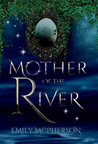 Mother of the River