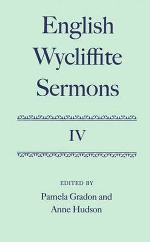 Cover image for English Wycliffite Sermons: Volume IV