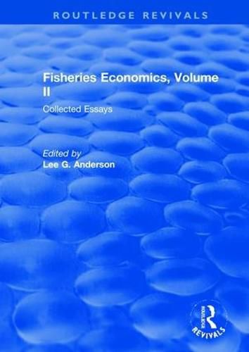 Cover image for Fisheries Economics: Collected Essays