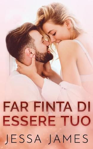 Cover image for Far finta di essere tuo