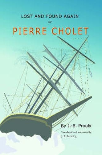 Cover image for Lost and Found Again, or, Pierre Cholet