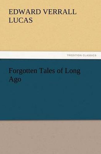 Cover image for Forgotten Tales of Long Ago