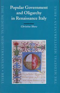 Cover image for Popular Government and Oligarchy in Renaissance Italy