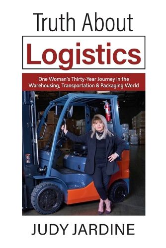 Cover image for Truth About Logistics