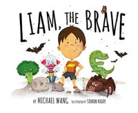 Cover image for Liam the Brave