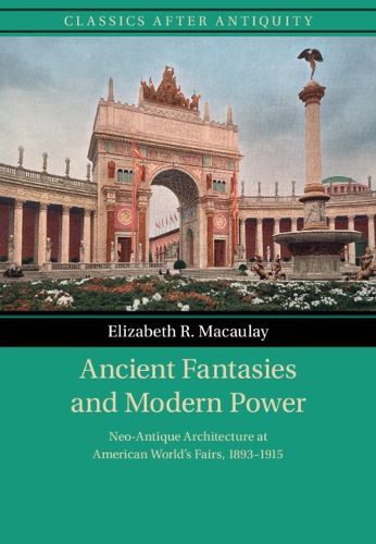 Cover image for Ancient Fantasies and Modern Power