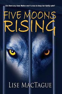 Cover image for Five Moons Rising