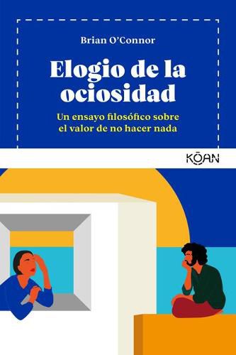 Cover image for Elogio de la Ociosidad
