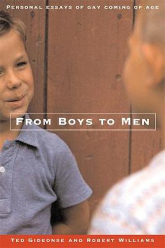 Cover image for From Boys to Men: Gay Men Write About Growing Up