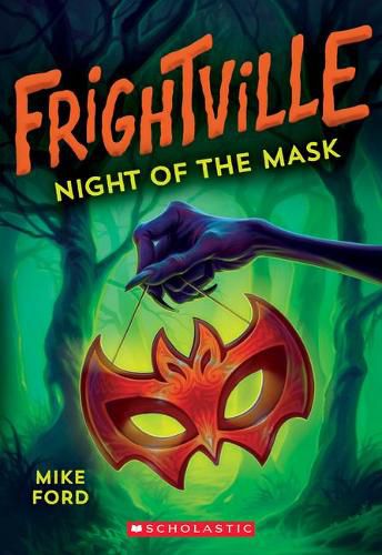 Cover image for Night of the Mask (Frightville #4): Volume 4