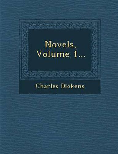 Cover image for Novels, Volume 1...