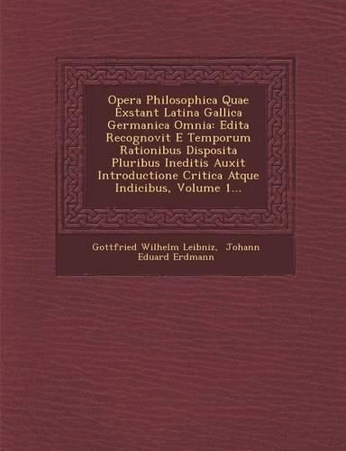 Cover image for Opera Philosophica Quae Exstant Latina Gallica Germanica Omnia