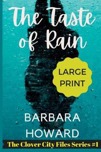 Cover image for The Taste of Rain - Large Print