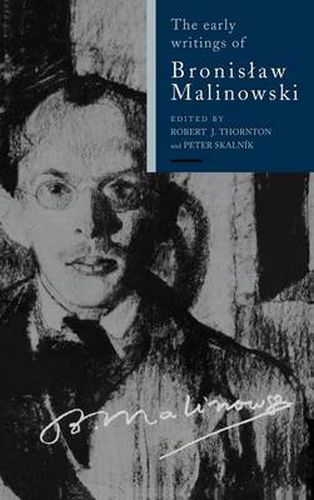 Cover image for The Early Writings of Bronislaw Malinowski