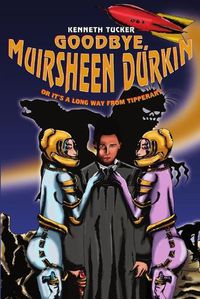 Cover image for Goodbye, Muirsheen Durkin