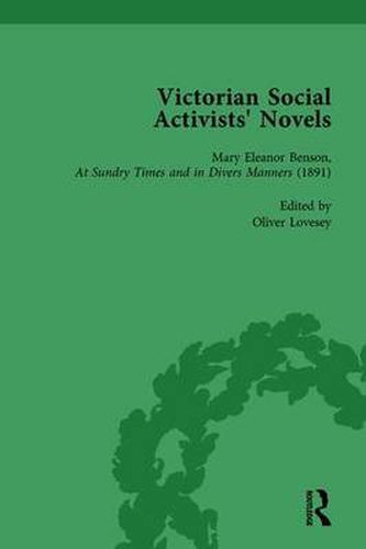 Cover image for Victorian Social Activists' Novels: Mary Eleanor Benson, At Sundry Times and in Divers Manners (1891)