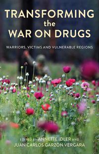 Cover image for Transforming the War on Drugs